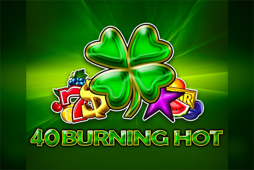 40 Burning Hot